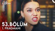 Yalı Çapkını 53. Bölüm 1. Fragmanı | Bu Saf Kötülük!