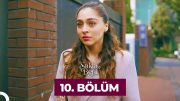 Sakla Beni 10. Bölüm