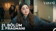 Yabani 21. Bölüm 2. Fragmanı | "Ambulans Çağırın!"