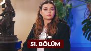 Yalı Çapkını 51. Bölüm