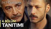 İnci Taneleri – 4. Bölüm Tanıtımı