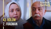 ​Kızılcık Şerbeti 43. Bölüm 2. Fragman | "Boşanmak istiyorum, Alev Hanım'ı seviyorum!"