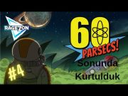 RageZon ile 60 Parsecs! – Robotlarla Mutlu Son Bölüm 4