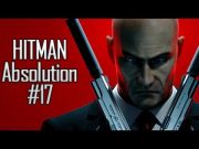 Hitman Absolution – Son – Bölüm 17