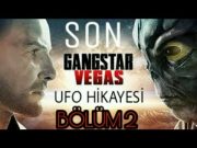 Gangstar Vegas : UFO Hikayesi – SON – Bölüm 2