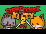 En Son Bölüm ve Ölümcül Düşmanlar – Strike Force Kitty # 11