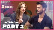 Kısmetse Olur: Aşkın Gücü 2. Sezon | 116. Bölüm FULL | PART – 2