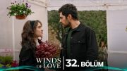 Rüzgarlı Tepe 32. Bölüm | Winds of Love Episode 32