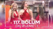 Kısmetse Olur: Aşkın Gücü 2. Sezon 117. Bölüm Ön İzleme – 1