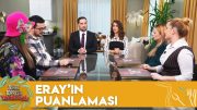 Eray İçin Günün Puanlaması | Zuhal Topal'la Yemekteyiz 543. Bölüm