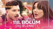 Kısmetse Olur: Aşkın Gücü 2. Sezon 118. Bölüm Ön İzleme – 1