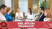 Zuhal Topal'la Yemekteyiz 545. Bölüm Fragmanı @Yemekteyiz