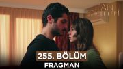 Kan Çiçekleri 255. Bölüm Fragmanı – 19 Şubat Pazartesi