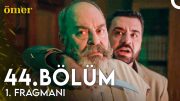 Ömer 44. Bölüm 1. Fragmanı | Hemen Kızlarımı Getirin Bana!