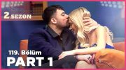 Kısmetse Olur: Aşkın Gücü 2. Sezon | 119. Bölüm FULL | PART – 1