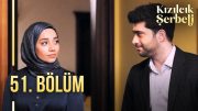 Kızılcık Şerbeti 51. Bölüm  @showtv