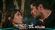 Rüzgarlı Tepe 35. Bölüm | Winds of Love Episode 35