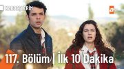 Kardeşlerim 117. Bölüm | İlk 10. Dakika