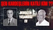 Şen Kardeşlerin Katili Kim ? Müge Anlı Tatlı Sert  Son Bölüm