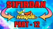 SON BÖLÜM..! (Part 12) – Sıfırdan NosTale