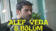 Alef 8.Bölüm İlk Yorum,Kenan imirzalıoğlu son dizisi,Alef yeni bölüm,alef izle,alef son bölüm