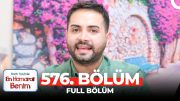 En Hamarat Benim 576. Bölüm