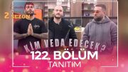 Kısmetse Olur: Aşkın Gücü 2. Sezon 122. Bölüm TANITIM