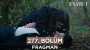 Esaret Dizisi 277. Bölüm Fragmanı (20 Şubat Salı) @esaretdizisi ​