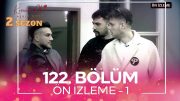 Kısmetse Olur: Aşkın Gücü 2. Sezon 122. Bölüm Ön İzleme – 1