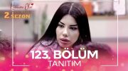 Kısmetse Olur: Aşkın Gücü 2. Sezon 123. Bölüm TANITIM