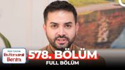 En Hamarat Benim 578. Bölüm