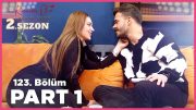 Kısmetse Olur: Aşkın Gücü 2. Sezon | 123. Bölüm FULL | PART – 1