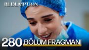 Esaret 280.Bölüm Fragmanı | Redemption Episode 280 Promo