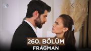 Kan Çiçekleri 260. Bölüm Fragmanı – 26 Şubat Pazartesi