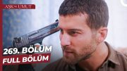 Aşk ve Umut 269. Bölüm