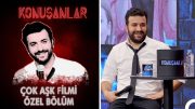 Konuşanlar "Çok Aşk" Filmi Özel Bölüm