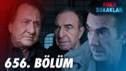 Arka Sokaklar 656. Bölüm | Full Bölüm @arkasokaklaryeni