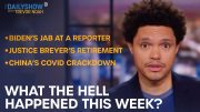 What The Hell Happened This Week? – Week of 1/24/2022 | The Daily Show