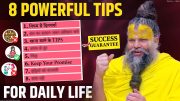 8 POWERFUL TIPS FOR DAILY LIFE || 10 Simple Daily Tips to TRANSFORM Your Life