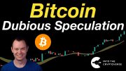 Bitcoin: Dubious Speculation