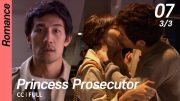 [CC/FULL] Princess Prosecutor EP07 (3/3) | 검사프린세스