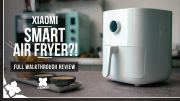 Xiaomi Smart AirFryer – Full Walkthrough Review [Xiaomify]