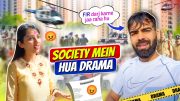 Holi ke Din Society mein Hua Drama 😱