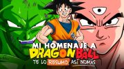 Mi Homenaje A AKIRA TORIYAMA | #TeLoResumo