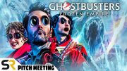 Ghostbusters: Frozen Empire Pitch Meeting