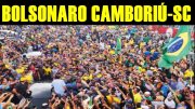 AO VIVO- BOLSONARO EM CAMBORIÚ-SC