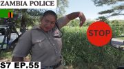 STOPPED & FINED BY THE Zambia POLICE 🇿🇲 S7 EP.55 | Pakistan to South Africa