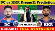 DC vs KKR Dream11 Prediction|DC vs KKR Dream11|DC vs KKR Dream11 Team|