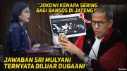 SANGAT BERANI! SRI MULYANI JAWAB HAKIM MK TANYA "MENGAPA JOKOWI SERING KE JAWA TENGAH?"