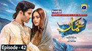 Khumar Episode 42 [Eng Sub] Digitally Presented by Happilac Paints – 6th April 2024 – Har Pal Geo